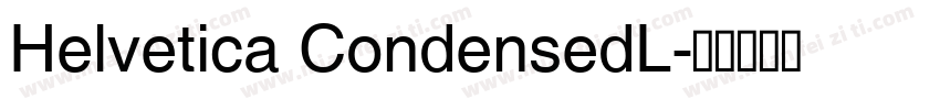 Helvetica CondensedL字体转换